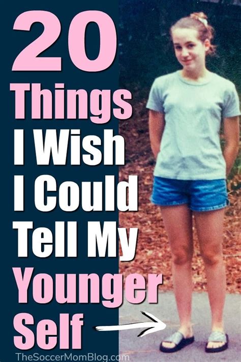 What I wish I could tell my 16.